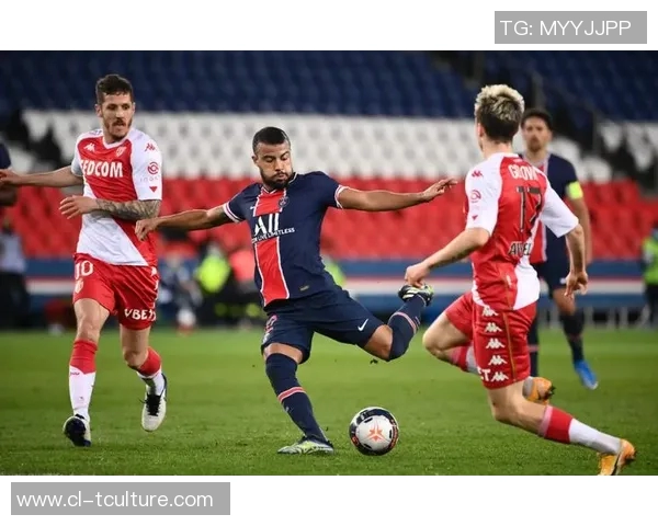 巴黎圣曼与摩纳哥近期交锋分析及比赛预测 巴黎圣曼与摩纳哥近期交锋分析及比赛预测